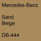 Preview: Mercedes-Benz, Sand Beige, DB-444.